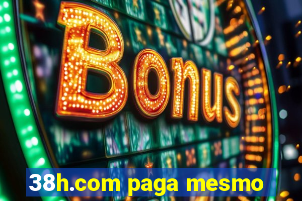 38h.com paga mesmo